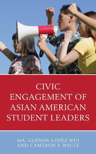 Cover image for Civic Engagement of Asian American Student Leaders