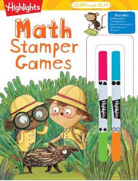 Cover image for Highlights Learn-and-Play Math Stamper Games
