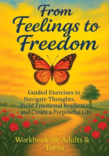Cover image for From Feelings to Freedom