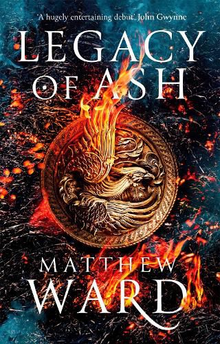 Cover image for Legacy of Ash: Book One of the Legacy Trilogy