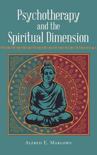 Cover image for Psychotherapy and the Spiritual Dimension