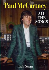 Cover image for Paul McCartney: All The Songs