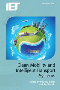 Cover image for Clean Mobility and Intelligent Transport Systems