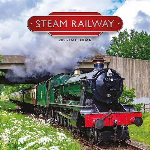 Cover image for 2026 Steam Railway Wall Calendar