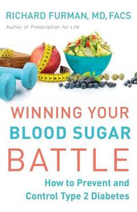 Cover image for Winning Your Blood Sugar Battle