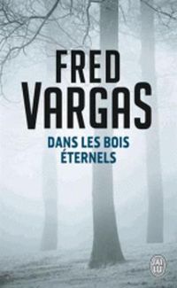 Cover image for Dans les bois eternels