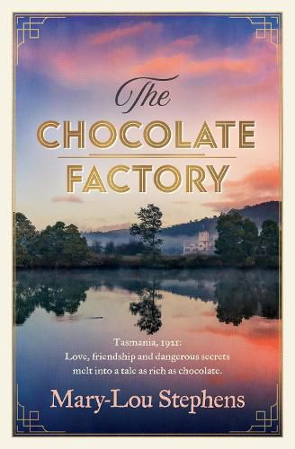 Cover image for The Chocolate Factory: The new page-turning historical novel from the author of THE LAST OF THE APPLE BLOSSOM and perfect for winter reading