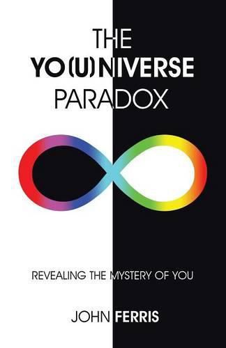 The Yo(u)Niverse Paradox: Revealing the Mystery of You