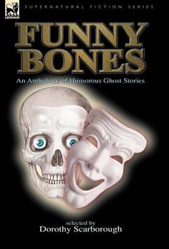 Cover image for Funny Bones: An Anthology of Humorous Ghost Stories