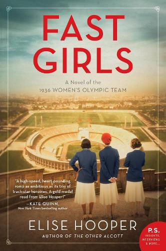 Cover image for Fast Girls: A Novel of the 1936 Women's Olympic Team