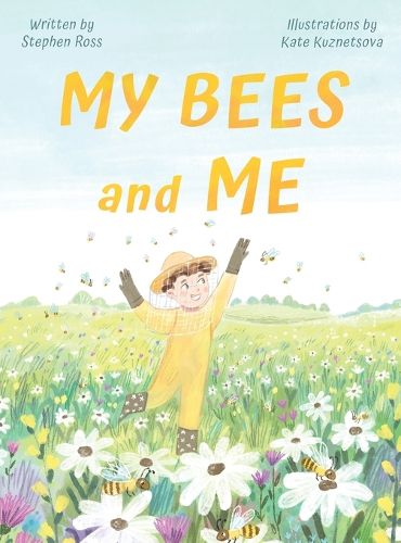 Cover image for My Bees and Me