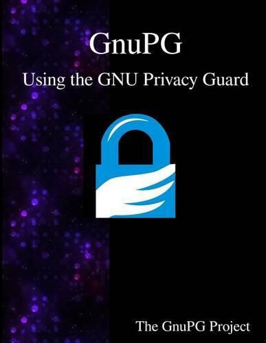 Cover image for GnuPG - Using the GNU Privacy Guard