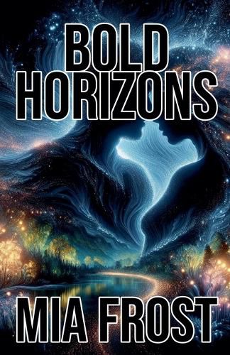 Cover image for Bold Horizons