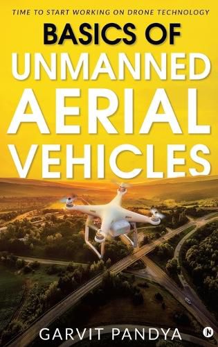 Cover image for Basics of Unmanned Aerial Vehicles