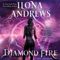Cover image for Diamond Fire: A Hidden Legacy Novella