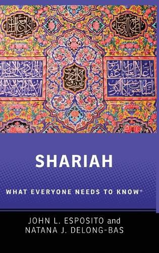 Shariah: What Everyone Needs to Know (R)