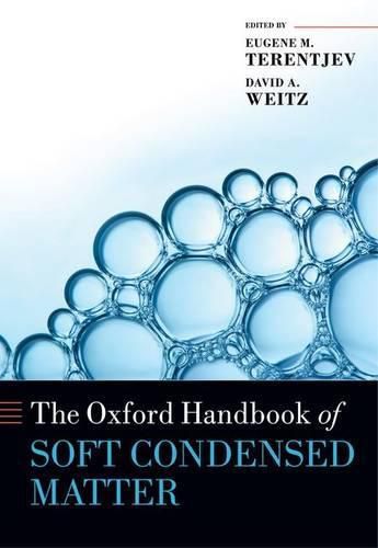 Cover image for The Oxford Handbook of Soft Condensed Matter