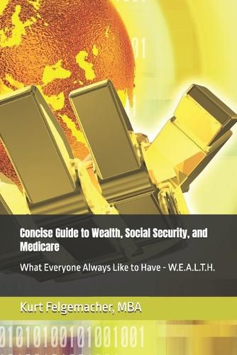 Cover image for Concise Guide to Wealth, Social Security, and Medicare