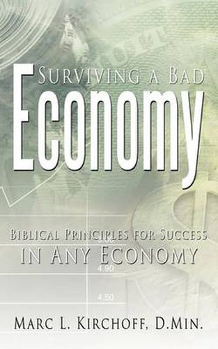 Cover image for Surviving a Bad Economy