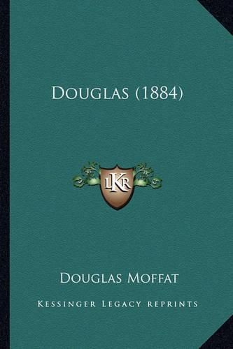 Cover image for Douglas (1884)