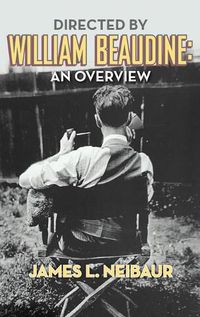 Cover image for Directed by William Beaudine: An Overview (hardback)