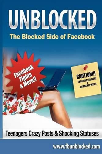 Cover image for Unblocked: The Blocked Side of Facebook