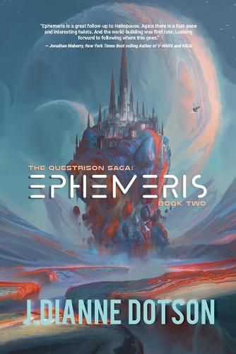 Ephemeris: The Questrison Saga: Book Two