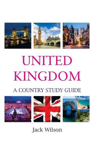 UK: A Country Study Guide