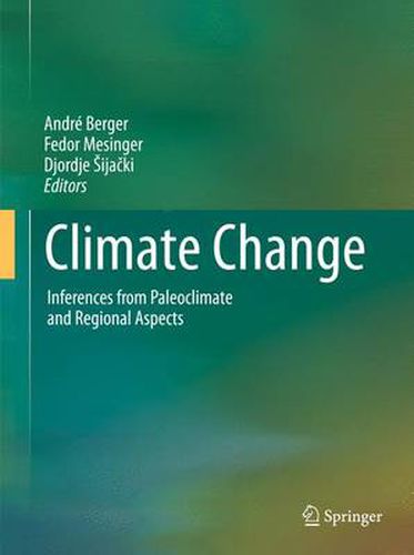 Cover image for Climate Change: Inferences from Paleoclimate and Regional Aspects