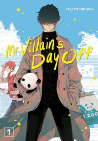 Cover image for Mr. Villain's Day Off 01