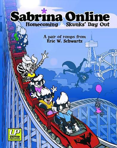 Cover image for Sabrina Online 'Homecoming & Skunks Day Out