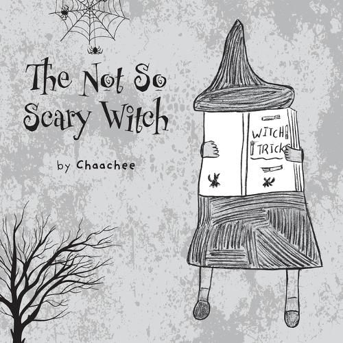 Cover image for The Not So Scary Witch