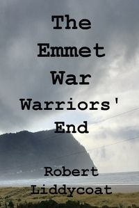 Cover image for The Emmet War - Warriors' End