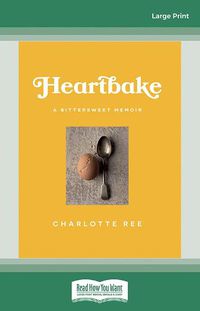Cover image for Heartbake