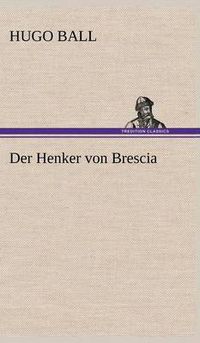 Cover image for Der Henker Von Brescia