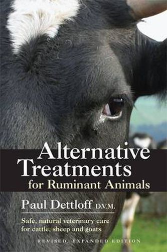 Cover image for Alternative Treatments for Ruminant Animals: Safe, Natural Veterinary Care for Cattle, Sheep and Goats