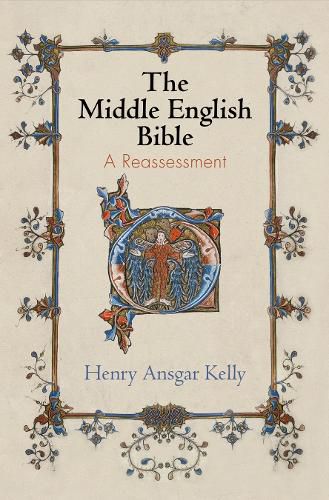 The Middle English Bible: A Reassessment