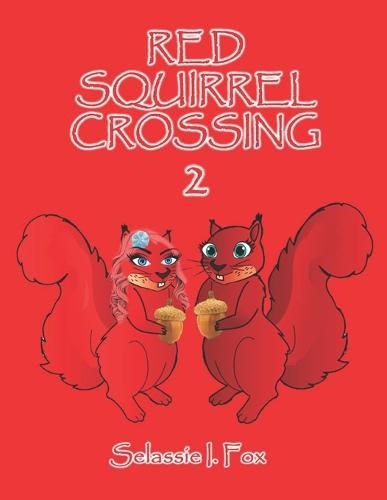 Cover image for Red Squirrel Crossing II