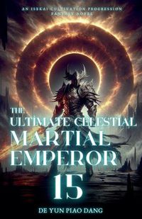 Cover image for The Ultimate Celestial Martial Emperor