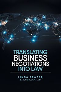 Cover image for Translating Business Negotiations into Law