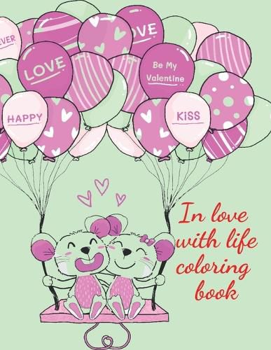 Cover image for In love with life coloring book