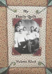 Cover image for My Family Quilt