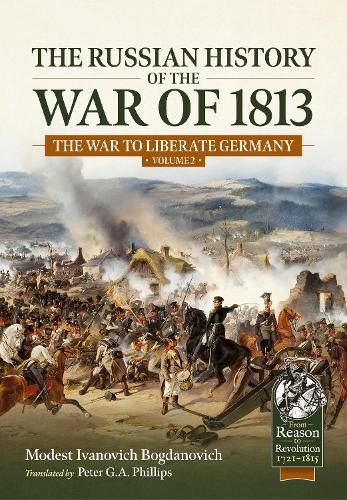 Cover image for The Russian History of the War of 1813 Volume 2