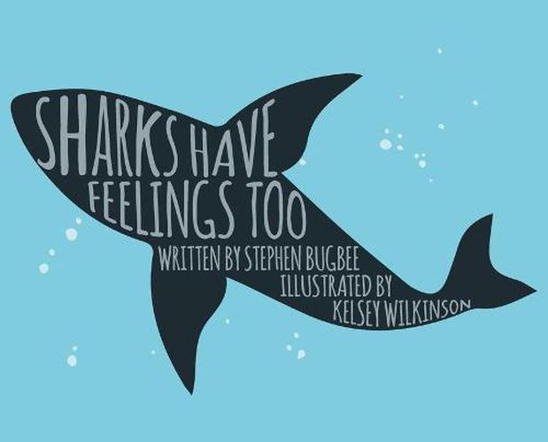 Cover image for Sharks Have Feelings Too