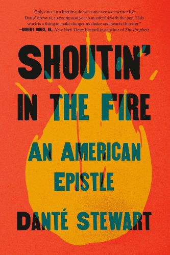 Cover image for Shoutin' in the Fire: An American Epistle