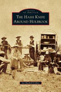 Cover image for Hash Knife Around Holbrook