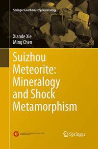 Cover image for Suizhou Meteorite: Mineralogy and Shock Metamorphism