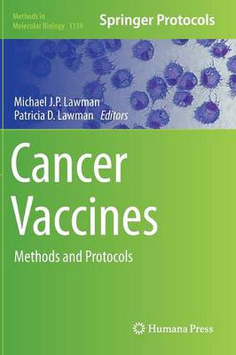 Cover image for Cancer Vaccines: Methods and Protocols