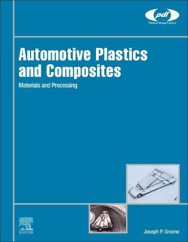 Cover image for Automotive Plastics and Composites: Materials and Processing