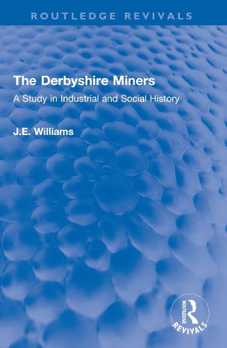 Cover image for The Derbyshire Miners